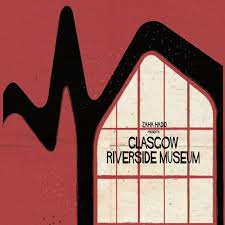 Iconic Buildings From Pierre Chareau S Maison De Verre To Zaha Hadid S Glasgow Riverside Museum Ha Riverside Museum Architecture Drawing Graphic Design Print
