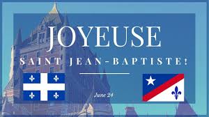 Jean baptiste day on june 24. Can We Make Sjb As Mainstream As St Paddy S Moderne Francos