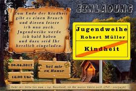 Mit dieser vorlage kann ein einladungsschreiben für ein visum erstellt werden. Die Originelle Einladungskarte Zur Jugendweihe In Verschiedenen Gestaltungsvarianten Jugendweihe Einladungskarten Einladung Jugendweihe Jugendweihe