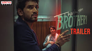 Thank you so much for this watch, bro. Thank You Brother Official Trailer Telugu Movie News Times Of India