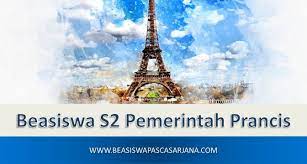 Beasiswa S2 Pemerintah Prancis Di Universitas Prancis 2020 2021 Prancis Pemerintah Singapura