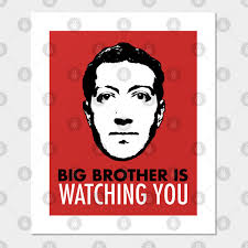 If you live in certain cities, your movements can be tracked easily by your smartphone signal. Big Brother Is Watching You Free Speech New King Of Word Facebook Poster E Stampa Artistica Teepublic It