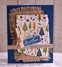 Check spelling or type a new query. Technique Tuesday Ideas And Inspiration Blog Man Week A Rough And Rugged Card For A Special Guy