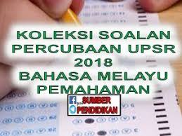 Bahasa melayu penulisan upsr bahagian a bahagian b soalan contoh jawapan. Koleksi Soalan Percubaan Upsr 2018 Bahasa Melayu Pemahaman Education Periodic Table