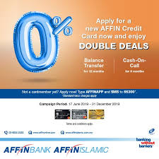 Discover important information about this bank: Affinmy Double Deals Apply For A New Affin Credit Card And Enjoy 0 Balance Transfer And Cash On Call Grab The Offer Now At Https Www Affinonline Com Promotions Btcip Affinbank Promo Facebook