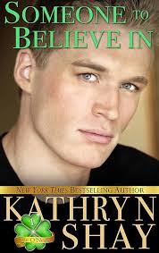 Someone To Believe In (The O'Neils Book 1) See more