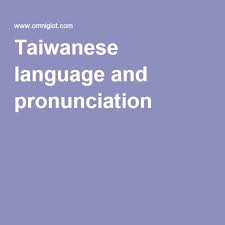 Taiwanese Language And Pronunciation Learn Another Language Language Learn Mandarin