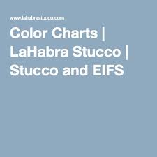 Color Charts Lahabra Stucco Stucco And Eifs Stucco