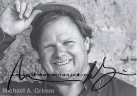 Autogramm Michael A. Grimm * 20.7.1970 München (Die Rosenhei