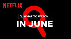 New On Netflix June 2020 In 2020 Netflix Movies Netflix Canada Netflix