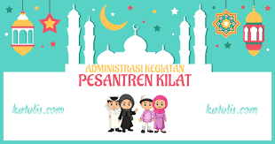 Selamat datang dan selamat mengikuti kegiatan pesantren ramadhan, ujarnya ramah. Administrasi Kegiatan Pesantren Kilat Untuk Sd Smp Sma Smk Lengkap Katulis