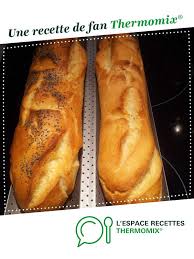Baguette Magique Recette En 2020 Thermomix Recette Pains A Hot Dog Recette
