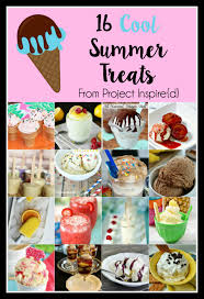 16 Cool Summer Treat Recipes Summer Treats Treats Cold Treats