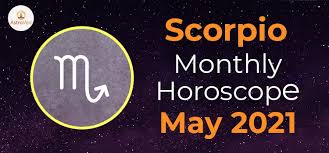 You can get a detailed urdu analysis of scorpio's personality all the personality traits of scorpio sign are also given. Scorpio May 2021 Monthly Horoscope Predictions Scorpio May 2021 Horoscope