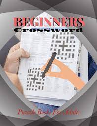 The best crossword puzzle books, according to will shortz and other crossword obsessives. Beginners Crossword Puzzle Books For Adults Luck Easy Crosswords Fun Puzzles To Get You Hooked With Cleverly Hidden Puzzles The New York Times Crossword Puzzles Rejac Kohlaa J 9781096362173 Amazon Com Books