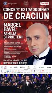 Vă aștept în data de 03 decembrie, 2025, ora 19:00, la OPERA NAȚIONALĂ  BUCUREȘTI, la Concertul Extraordinar de Crăciun "MARCEL PAVEL, FAMILIA ȘI  PRIETENII "! Biletele se pot achiziționa accesând link-ul din primul  comentariu!