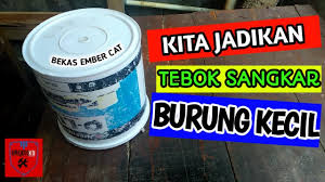 Cara ini bisa kita pakai dengan menaruh beberapa bola plastik kecil di dasar sangkar kacer kita, dan cara ini sudah bayak di terapkan oleh kicau mania namun untuk saya pribadi, saya kurang suka, karena akan memperlihatkan kelemahan burung kita,kepada teman2 kita di arena lomba. 11 05 Mb Tebok Sangkar Burung Kecil Dari Ember Bekas Cat Download Lagu Mp3 Gratis Mp3 Dragon