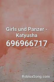 Fresh but funny roblox id. Girls Und Panzer Katyusha Roblox Id Roblox Music Codes Wii Sports Wii Sports Resort Roblox