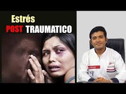 TRASTORNO ESTRÉS POST TRAUMÁTICO. Ps. Erick Osorio LLaja