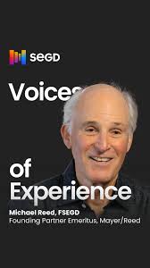 🎬 Episode 7 of Voices of Experience has arrived!, This week, we celebrate  SEGD Fellow Michael Reed, whose four-decade career as an environmental  graphic designer has transformed public spaces—shaping ...