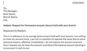 I replied back to the bank manager and cced my brother. How To Write Application For Closing Bank Account In English Banking Guide