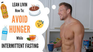 We did not find results for: Intermittent Fasting How To Curb Your Hunger Lean Squad