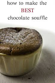 Easy Chocolate Souffle Recipe Recipe Souffle Recipes Chocolate Souffle Easy Chocolate