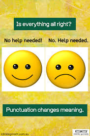 Always Check Your Punctuation A Full Stop Is Small But Can Completely Change The Meaning Of A Sentence Infinitegro Grammar Jokes Change Meaning Writing Tips