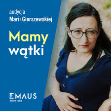Check spelling or type a new query. Mamy Watki 27 Zdrowe Zywienie Dla Kobiet By Radio Emaus A Podcast On Anchor