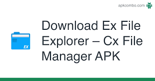 Cx file explorer is a powerful file manager app with a clean and intuitive interface. Ex File Explorer Cx File Manager Apk 1 0 Android App Download