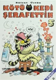Kotu Kedi Serafettin 5 Bulent Ustun Kitap Babil