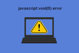 The void operator evaluates given expressions and returns undefined. How To Solve The Javascript Void 0 Error Ie Chrome Firefox