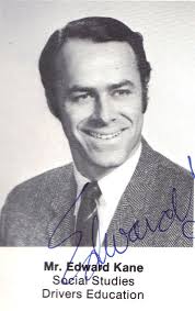 Teacher Appreciation Day. I went to J.M. Wright Tech in Stamford, class of  1973. We had Mr. Edward Kane from 1969 to 1973, even one year for homeroom.  He taught Social Studies,