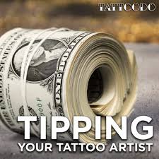 Tipping Your Tattoo Artist Tattoodo