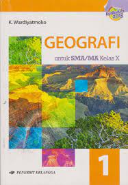 Pdf buku geografi kelas 10 kurikulum 2013. Buku Geografi Kelas Xi Kurikulum 2013 Penerbit Erlangga Info Terkait Buku