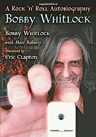 Bobby Whitlock, co-founder of Derek and the Dominos and a session musician 