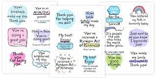 In a world beset by negativity, kindness is like a ray of sunlight shining through the dark clouds of pessimism, anger, and misery. Random Acts Of Kindness Cards Blessing Manifesting