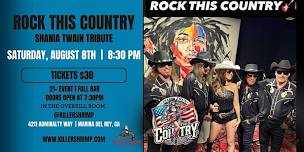 Rock This Country: A Tribute to Shania Twain