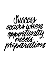 Success Occurs When Opportunity Meets Preparation Inspiration Inspire Motivate Motivation Study Qotd Opportunity Quotes Preparation Quotes Work Quotes
