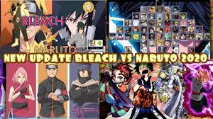 new update characters bleach vs naruto 3 3 modded android 400mb dowload naruto bleach news update