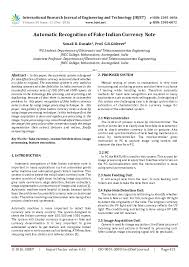Fake indian currency note (ficn) is a term used by officials and media to refer to counterfeit currency notes circulated in the indian economy. Pdf Automatic Recognition Of Fake Indian Currency Note Irjet Journal Academia Edu