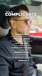 DEJA DE COMPLICARTE LA VIDA, • Duerme bien, no sobrevivas con café., •  Entrena un poco cada día, no te mates en el gimnasio una semana y luego  nada., • Lee algo útil, no solo redes sociales., • ...