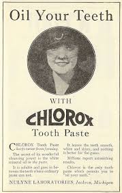 1921 Ad Oil Your Teeth With Clorox Tooth Paste Vintage Ads Old Ads Old Advertisements