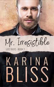 Mr. Irresistible (Lost Boys #2) by Karina Bliss