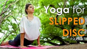 Yoga For Slipped Disc Exercises For Spine And Back Part 1 Slipped Disc Exercises Yoga Benefits Yoga For Dummies