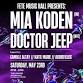 Fête Music presents: Mia Koden (UK) & Doctor Jeep (NYC)