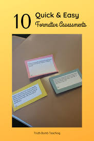 Here Are 10 Quick Easy Fun Formative Assessments That Your Students Will Love Formative Assessment Formative Assessment High School Assessment Strategies