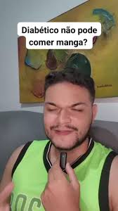 VitorNutrii (VitorNutrii). Áudio original criado por VitorNutrii. Diabético  não pode comer manga #Correaté10kVis #educação #conhecimento