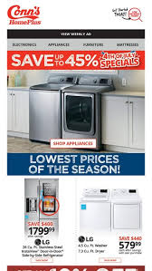 Keep your clothes fresh and clean with washers and dryers from menards®. Lowest Prices Of The Season Are Here Conn S Email Archive