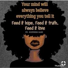 Is Your Mind Hungry Black Women Quotes Woman Quotes Natural Hair Styles